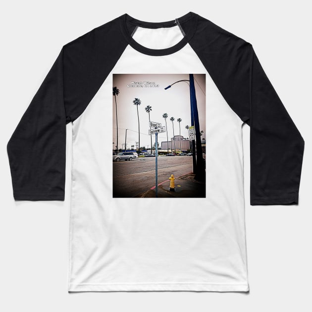 Brand Boulevard & Fairview Avenue, Glendale, CA by Mistah Wilson Baseball T-Shirt by MistahWilson